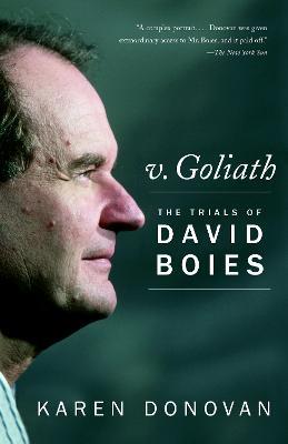 v. Goliath: The Trials of David Boies - Karen Donovan - cover