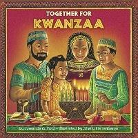 Together for Kwanzaa - Juwanda G. Ford,Shelly Hehenberger - cover