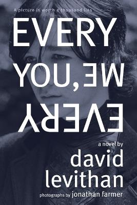 Every You, Every Me - David Levithan - cover