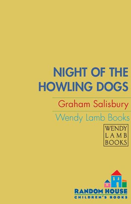 Night of the Howling Dogs - Graham Salisbury - ebook