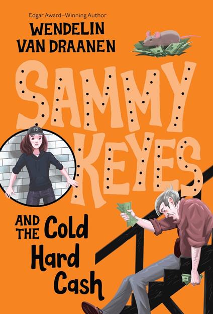 Sammy Keyes and the Cold Hard Cash - Wendelin Van Draanen - ebook