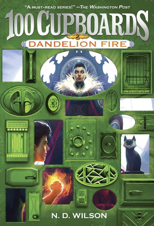 Dandelion Fire (100 Cupboards Book 2) - N. D.  Wilson - ebook