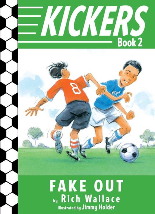 Kickers #2: Fake Out - Rich Wallace,Jimmy Holder - ebook