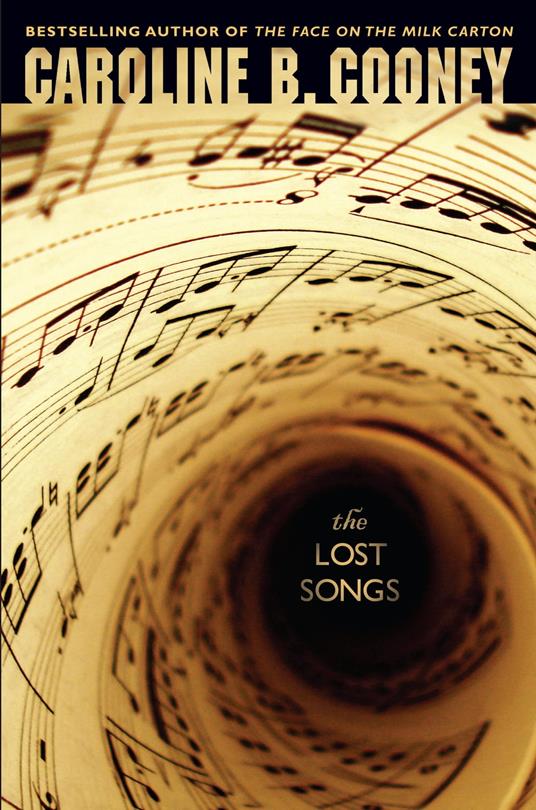 The Lost Songs - Caroline B. Cooney - ebook