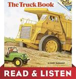 The Truck Book: Read & Listen Edition