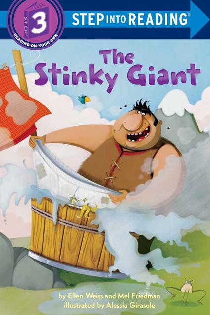 The Stinky Giant - Mel Friedman,Ellen Weiss - ebook
