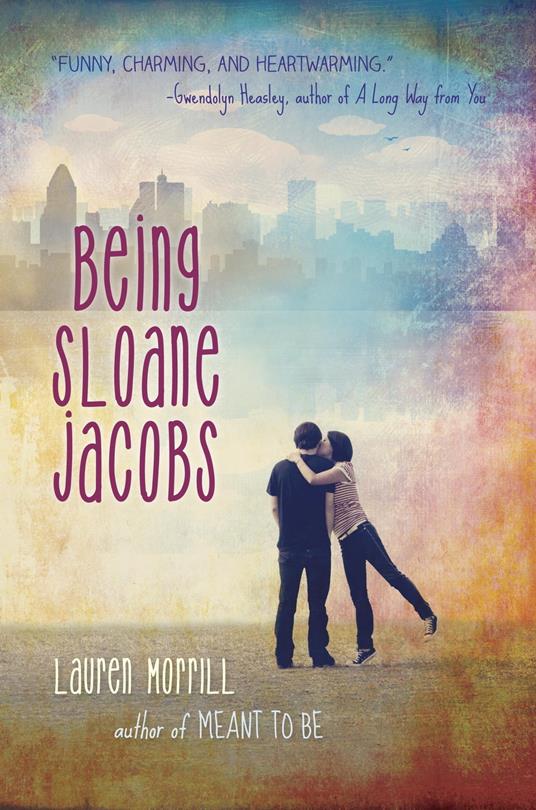 Being Sloane Jacobs - Lauren Morrill - ebook