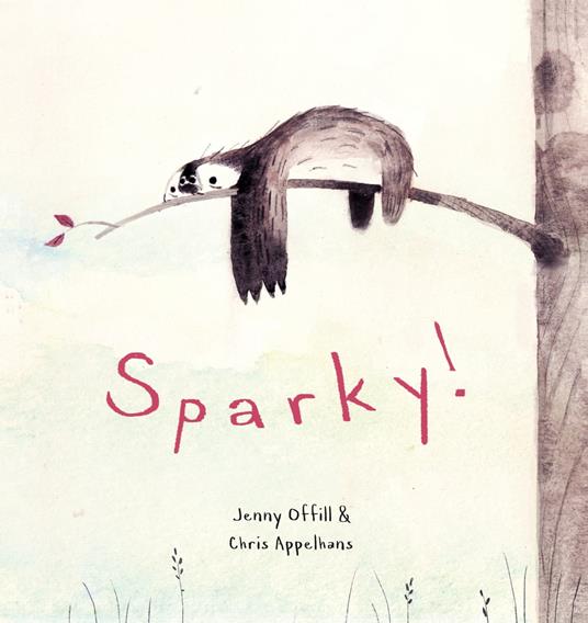 Sparky! - Jenny Offill,Chris Appelhans - ebook