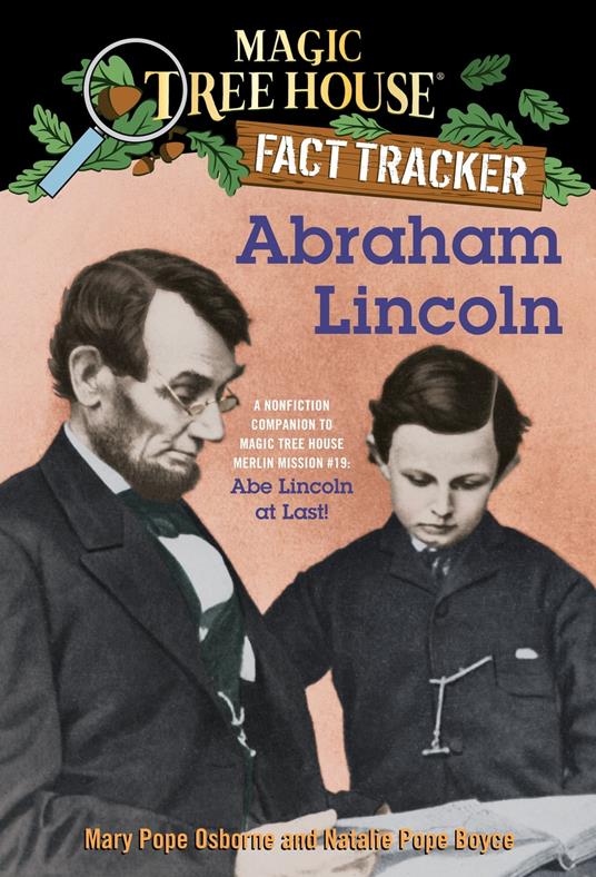 Abraham Lincoln - Natalie Pope Boyce,Mary Pope Osborne,Sal Murdocca - ebook