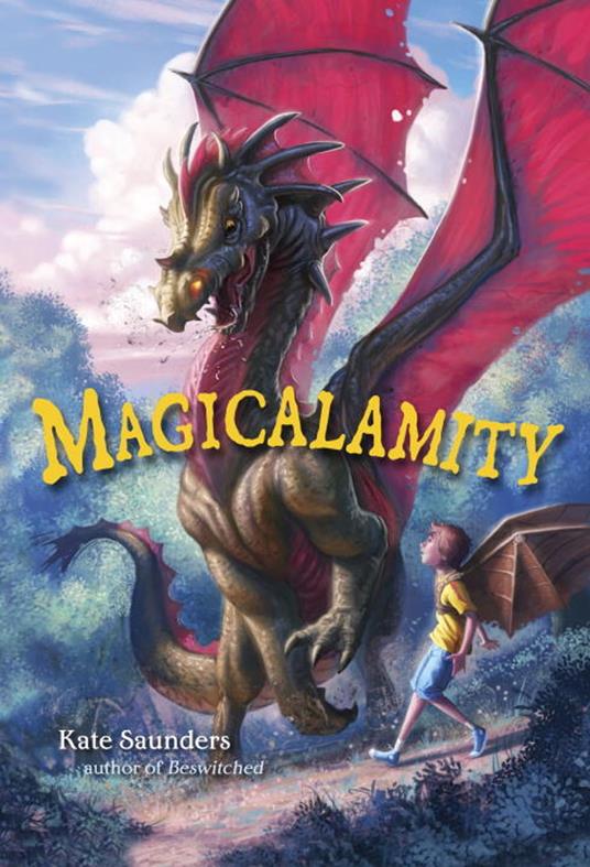 Magicalamity - Kate Saunders - ebook