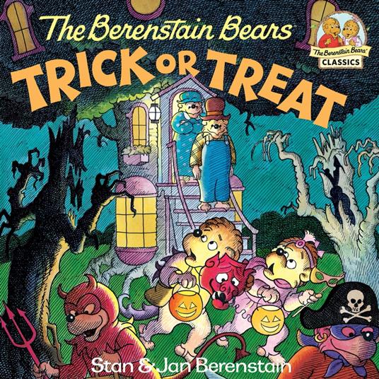 The Berenstain Bears Trick or Treat - Jan Berenstain,Stan Berenstain - ebook