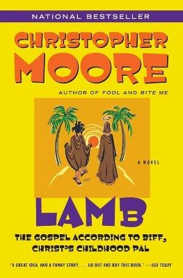 Lamb: The Gospel According to Biff, Christ's Childhood Pal - Christopher Moore - cover