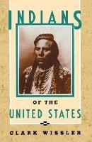 Indians of the United States - Clark Wissler - cover