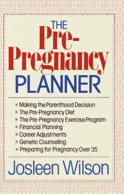 The Pre-Pregnancy Planner - Josleen Wilson - cover