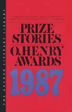 Prize Stories 1987: The O'Henry Awards