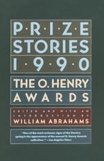 Prize Stories 1990: The O. Henry Awards