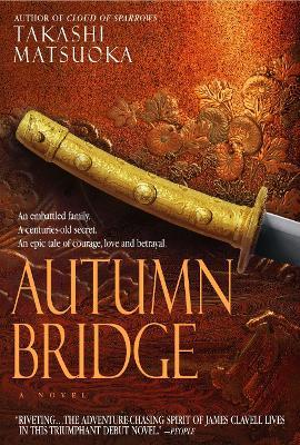 Autumn Bridge: A Novel - Takashi Matsuoka - cover