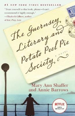 The Guernsey Literary and Potato Peel Pie Society: A Novel - Mary Ann Shaffer,Annie Barrows - 4