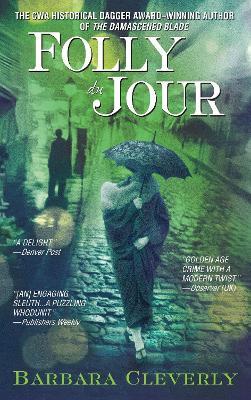 Folly du Jour: A Joe Sandilands Mystery - Barbara Cleverly - cover