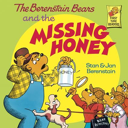 The Berenstain Bears and the Missing Honey - Jan Berenstain,Stan Berenstain - ebook