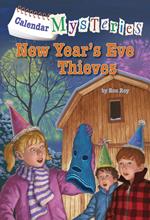 Calendar Mysteries #13: New Year's Eve Thieves