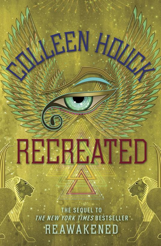 Recreated - Colleen Houck - ebook