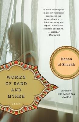 Women of Sand and Myrrh: A Novel - Hanan al-Shaykh - cover