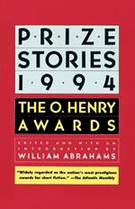 Prize Stories 1994: The O. Henry Awards