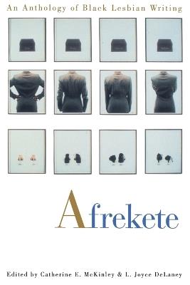 Afrekete: An Anthology of Black Lesbian Writing - Catherine E. McKinley - cover