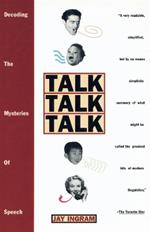 Talk Talk Talk: Decoding the Mysteries of Speech