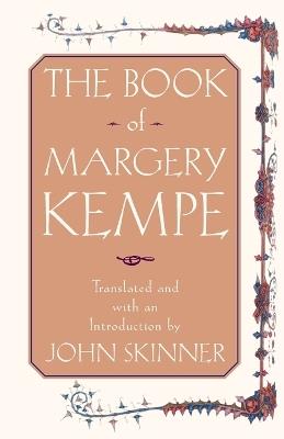 The Book of Margery Kempe - John Skinner - cover