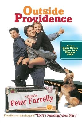 Outside Providence: A Novel - Peter Farrelly - cover