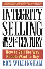 Integrity Selling for the 21st Century