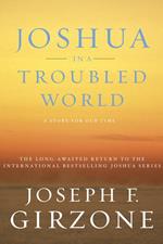 Joshua in a Troubled World