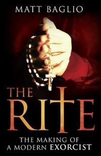 The Rite: The Making of a Modern Exorcist - Matt Baglio - cover