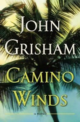 Camino Winds - Limited Edition - John Grisham - cover