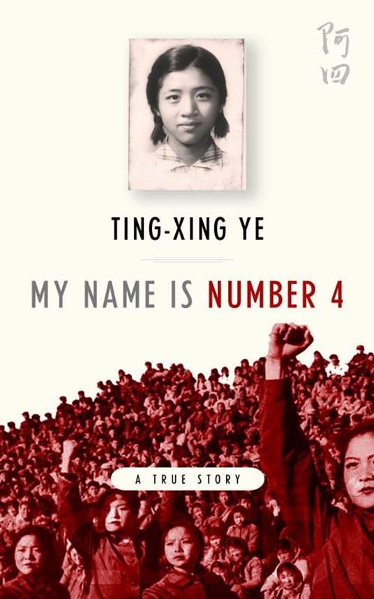 My Name is Number 4 - Ting-Xing Ye - ebook