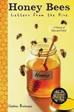 Honey Bees: Letters from the Hive