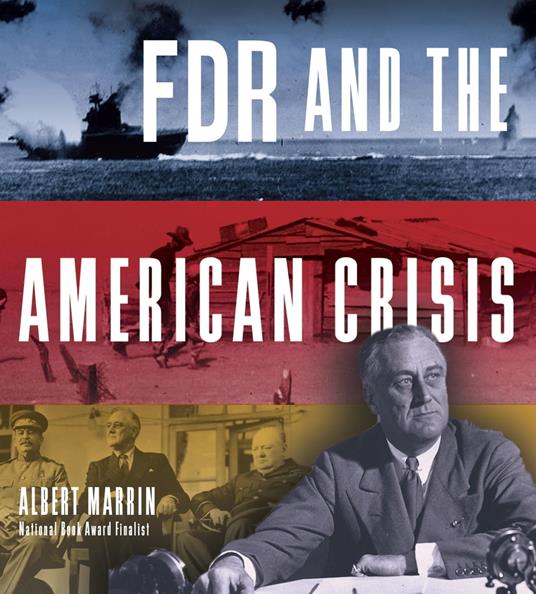 FDR and the American Crisis - Albert Marrin - ebook