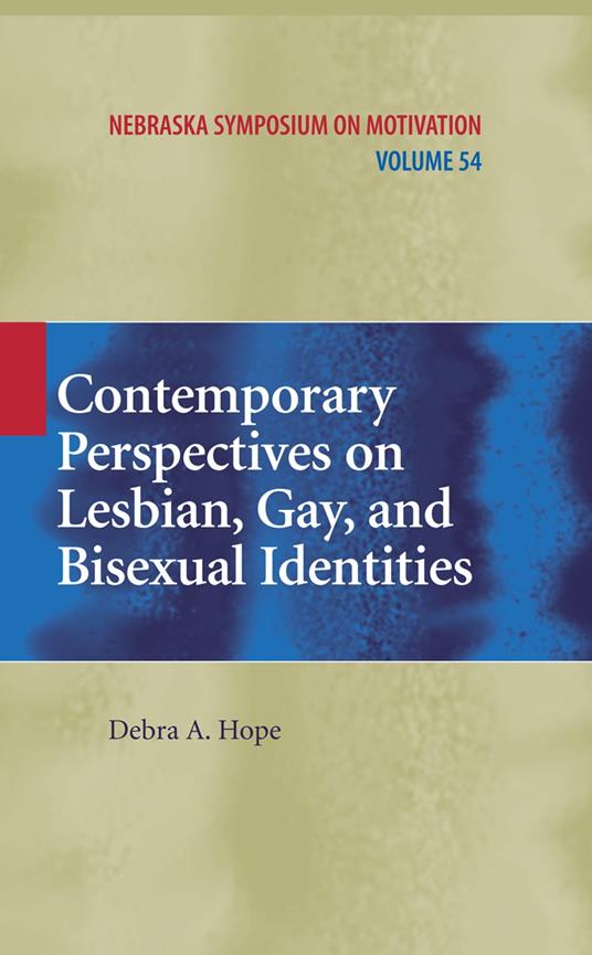 Contemporary Perspectives on Lesbian, Gay, and Bisexual Identities