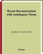 Breast Reconstruction with Autologous Tissue