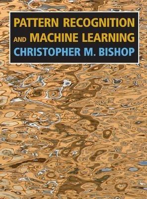 Pattern Recognition and Machine Learning - Christopher M. Bishop - cover