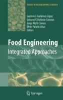 Food Engineering: Integrated Approaches