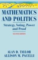 Mathematics and Politics: Strategy, Voting, Power, and Proof - Alan D. Taylor,Allison M. Pacelli - cover