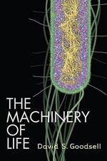 The Machinery of Life