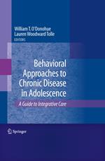 Behavioral Approaches to Chronic Disease in Adolescence