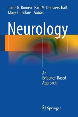 Neurology: An Evidence-Based Approach - cover