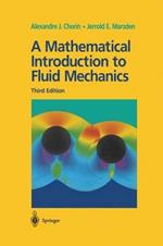 A Mathematical Introduction to Fluid Mechanics