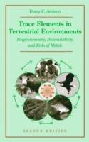 Trace Elements in Terrestrial Environments: Biogeochemistry, Bioavailability, and Risks of Metals