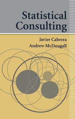 Statistical Consulting - Javier Cabrera,Andrew McDougall - cover